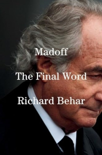 Madoff The Final Word
