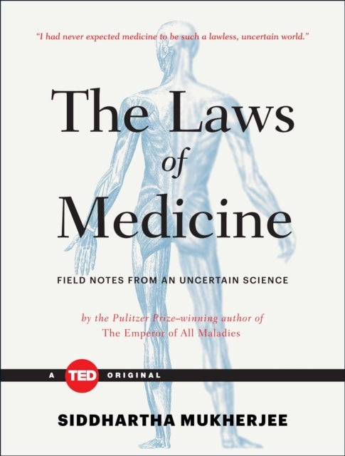 The Laws of Medicine