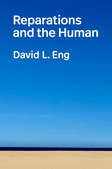 Reparations And The Human