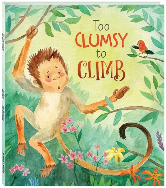 Too Clumsy To Climb