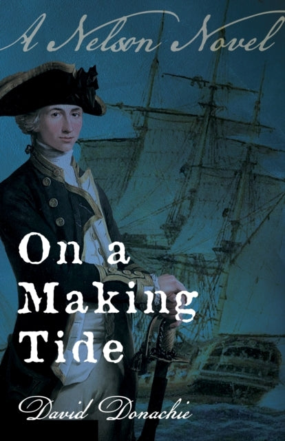 On A Making Tide