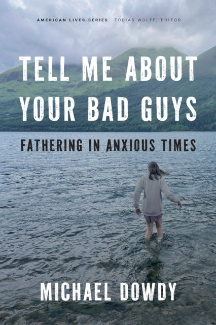 Tell Me About Your Bad Guys