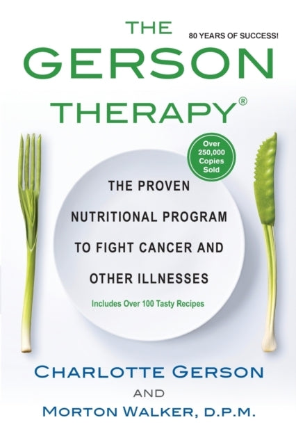 The Gerson Therapy