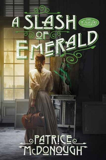 A SLASH OF EMERALD