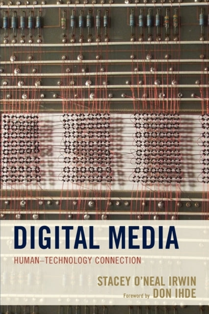 Digital Media Human–Technology Connection