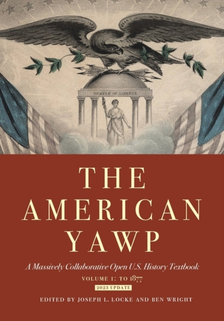 The American Yawp A Massively Collaborative Open U.S. Histor