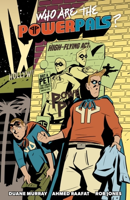 Who Are the Power Pals?