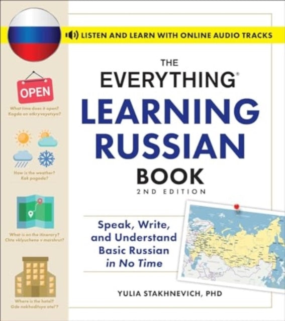 The Everything Learning Russian Book 2nd Editionspeak Writ