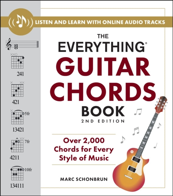 THE EVERYTHING GUITAR CHORDS BOOK, 2ND EDITION OVER 2,000 CH