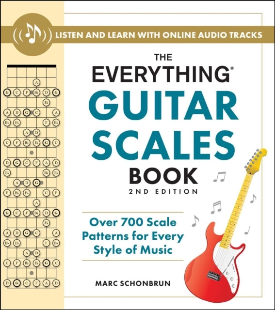 The Everything Guitar Scales Book 2nd Edition
