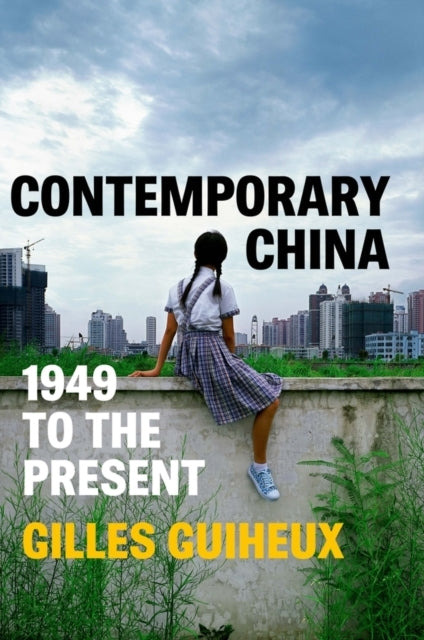 Contemporary China to the Present