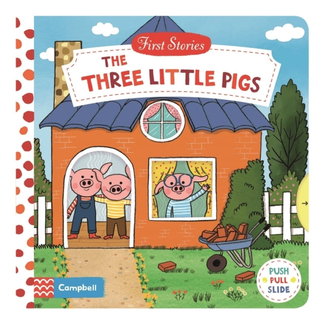 The Three Little Pigsa Push Pull Slide Book