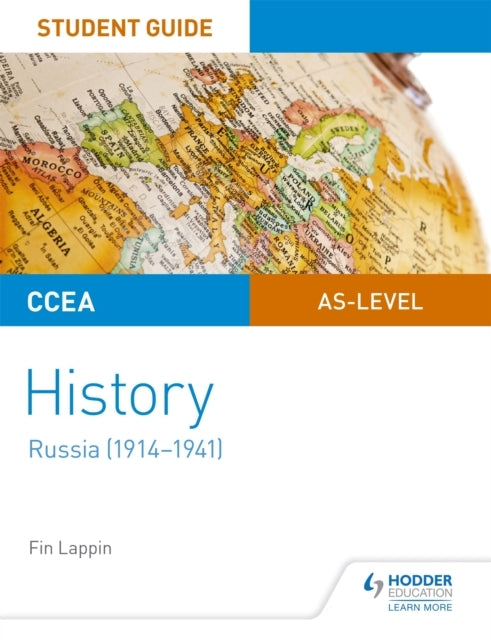 Ccea As-Level History Student Guide: Russia 1914-1941
