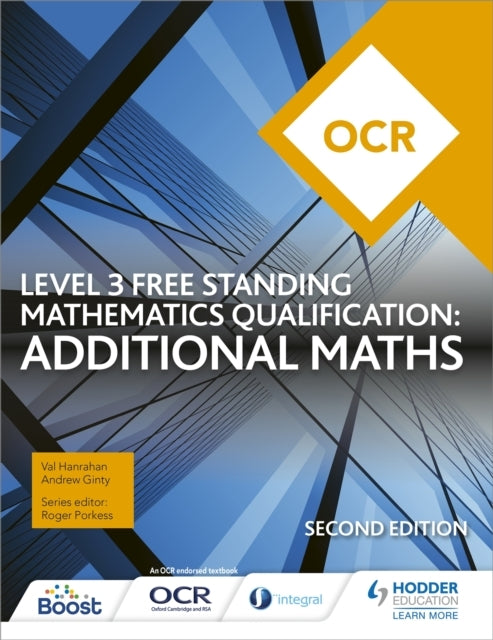 Ocr Level 3 Free Standing Mathematics Qualification: Additional Maths 2Nd Edition