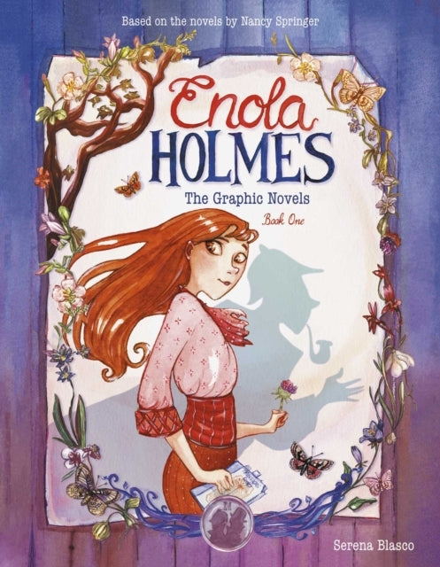Enola Holmes: the Graphic Novels