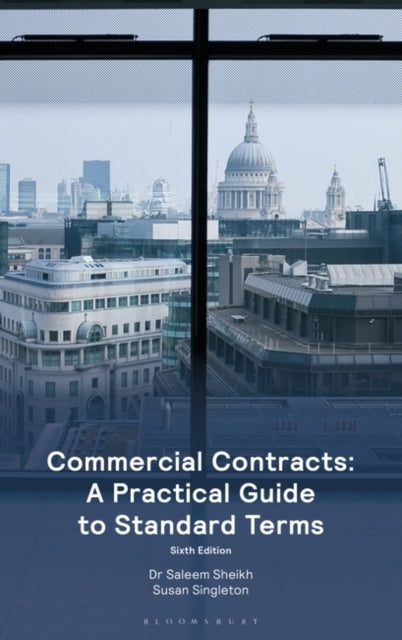 Commercial Contracts: A Practical Guide To Standard Terms
