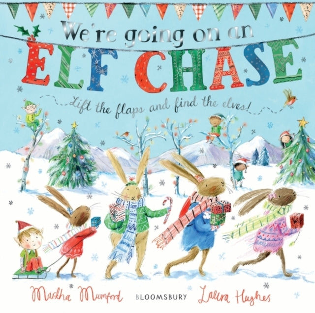 We'Re Going On An Elf Chase Board Book
