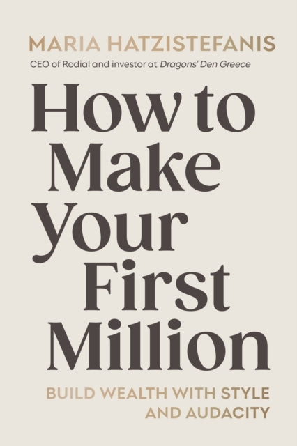 How to Make Your First Million
