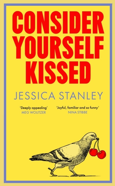 Consider Yourself Kissed