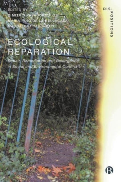 Ecological Reparationrepair Remediation and Resurgence in S