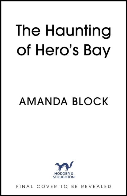 The Haunting of Hero's Bay