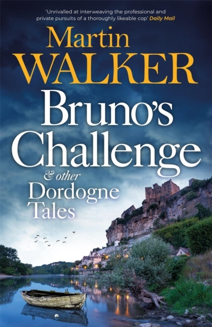 Bruno's Challenge and Other Dordogne Tales