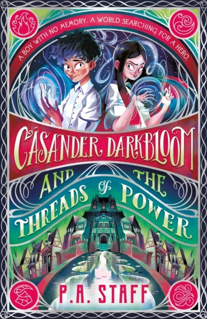 Casander Darkbloom and The Threads of Power