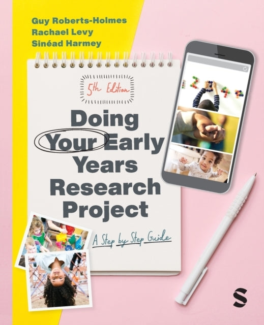 Doing Your Early Years Research Project A Step By Step Guide