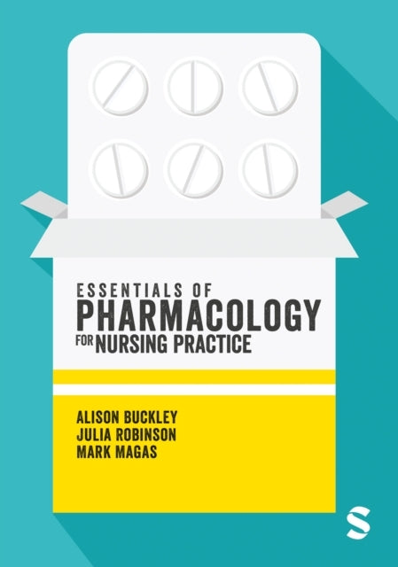 Essentials Of Pharmacology For Nursing Practice