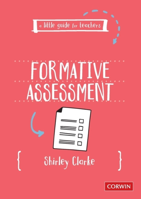 A Little Guide For Teachers: Formative Assessment