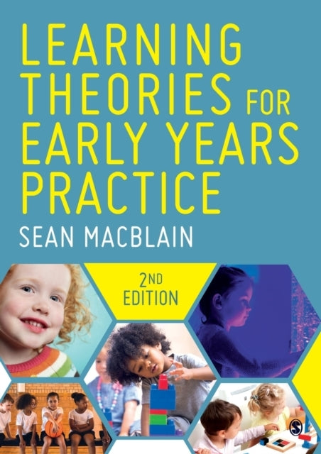 Learning Theories For Early Years Practice