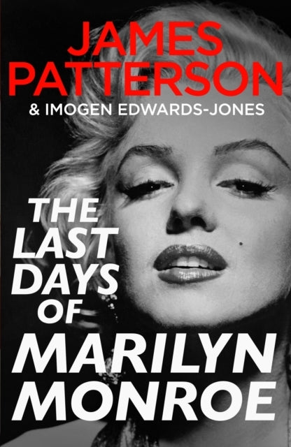 THE LAST DAYS OF MARILYN MONROE