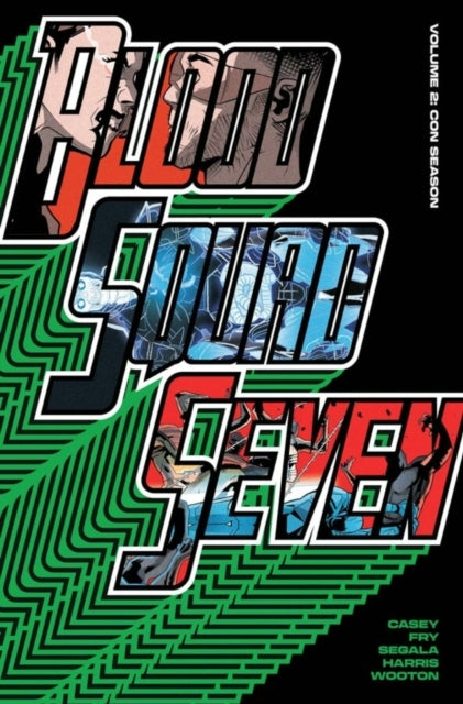 Blood Squad Seven Vol. 2 Con Season
