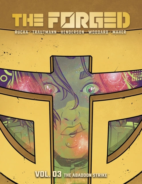 THE FORGED VOLUME 3: THE ABANDON STRIKE