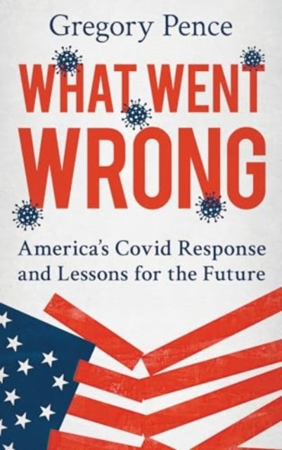 What Went Wrong America'S Covid Response And Lessons For The