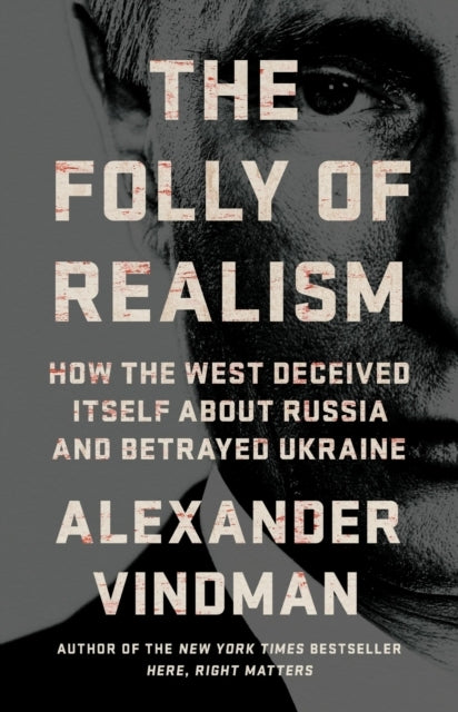 The Folly of Realism