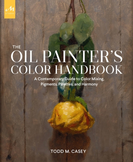 D2 The Oil Painter's Color Handbook