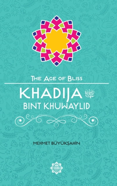 Khadija Bint Khuwaylid