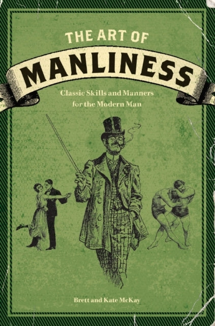 The Art of Manliness