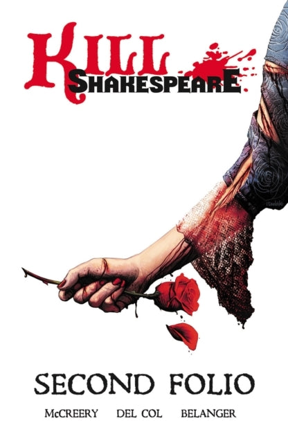 Kill Shakespeare: Second Folio