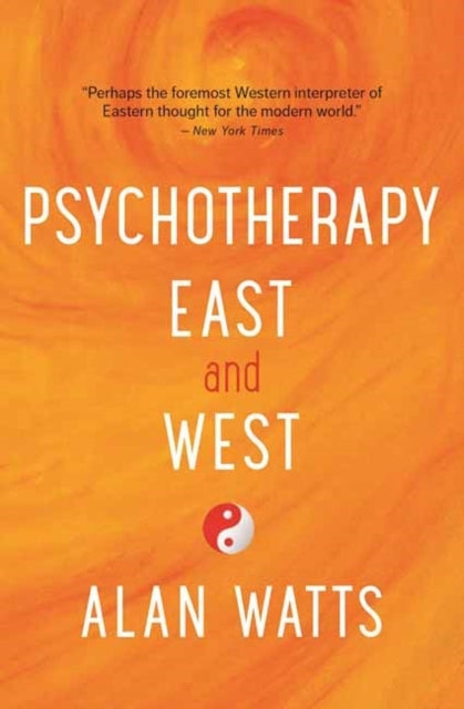 Psychotherapy East & West