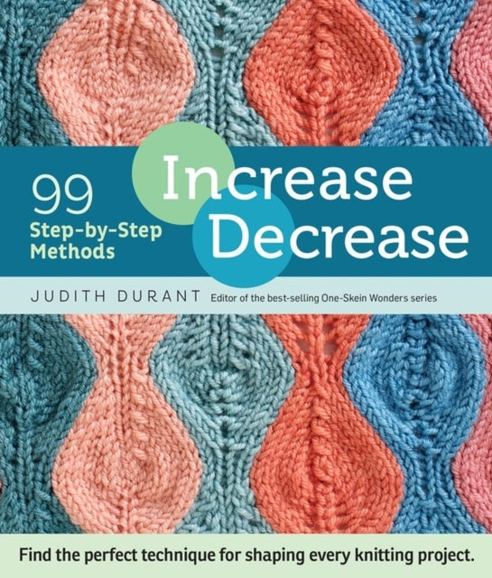 Increase Decrease Step-by-step Methods Find the Perfect
