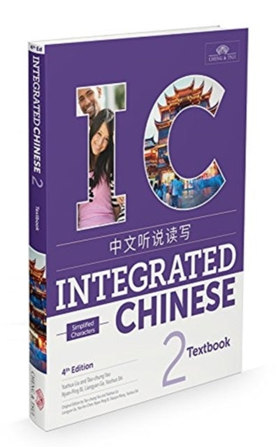 Integrated Chinese Level 2 - Textbook Simplified Characters