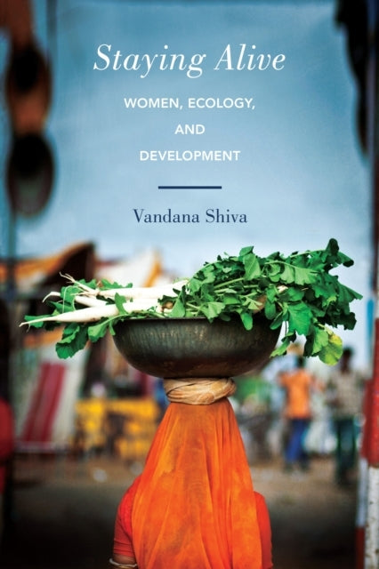 Staying Alivewomen Ecology and Development