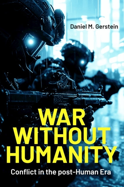 War Without Humanity