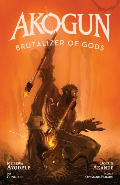 Akogun: Brutalizer Of Gods