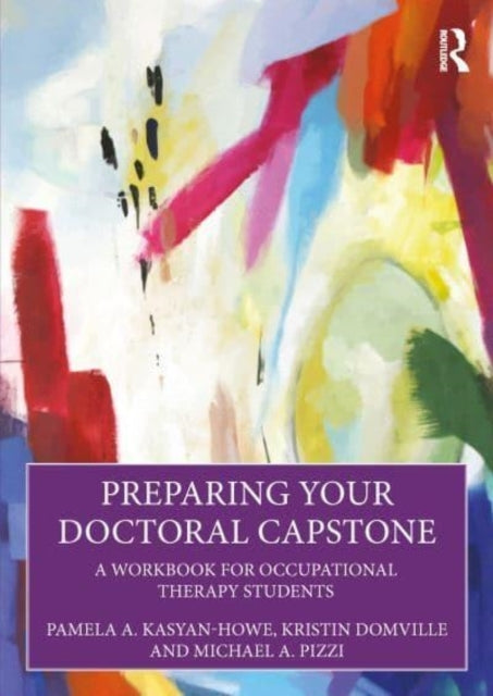 PREPARING YOUR DOCTORAL CAPSTONE A WORKBOOK FOR OCCUPATIONAL