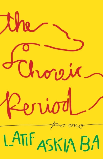 THE CHOREIC PERIOD POEMS