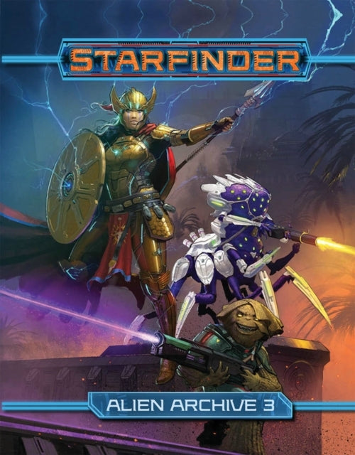 Starfinder Rpg Alien Archive 3