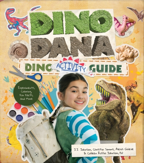 DINO DANA DINO ACTIVITY GUIDE EXPERIMENTS, COLORING, FUN FAC